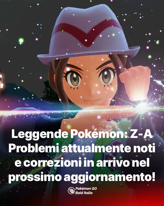 Leggende Pokémon Z-A — Problemi attualmente noti e correzioni in arrivo nel prossimo aggiornamento di novembre!