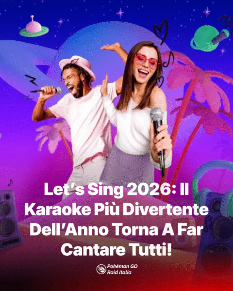 Let’s Sing 2026: Il Karaoke Più Divertente Dell’Anno Torna A Far Cantare Tutti!