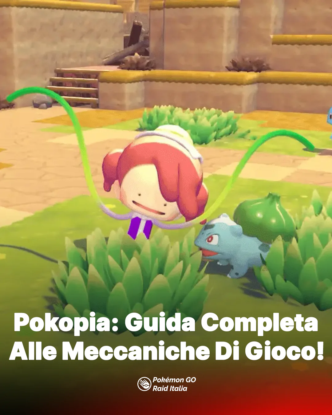 Pokopia: Guida Completa Alle Meccaniche Di Gioco