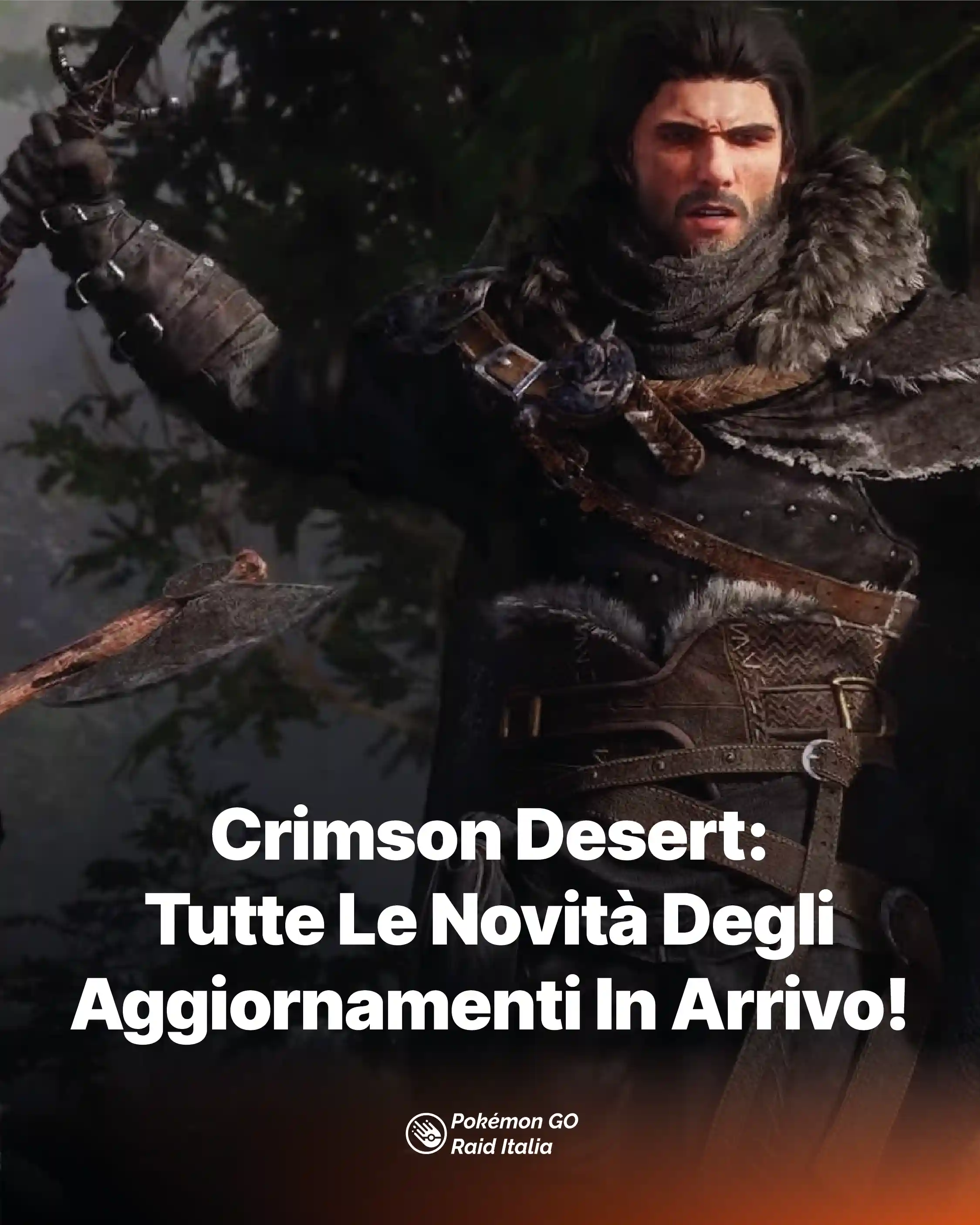 Crimson Desert: Tutte Le Novità Degli Aggiornamenti In Arrivo Tra Aprile E Giugno!
