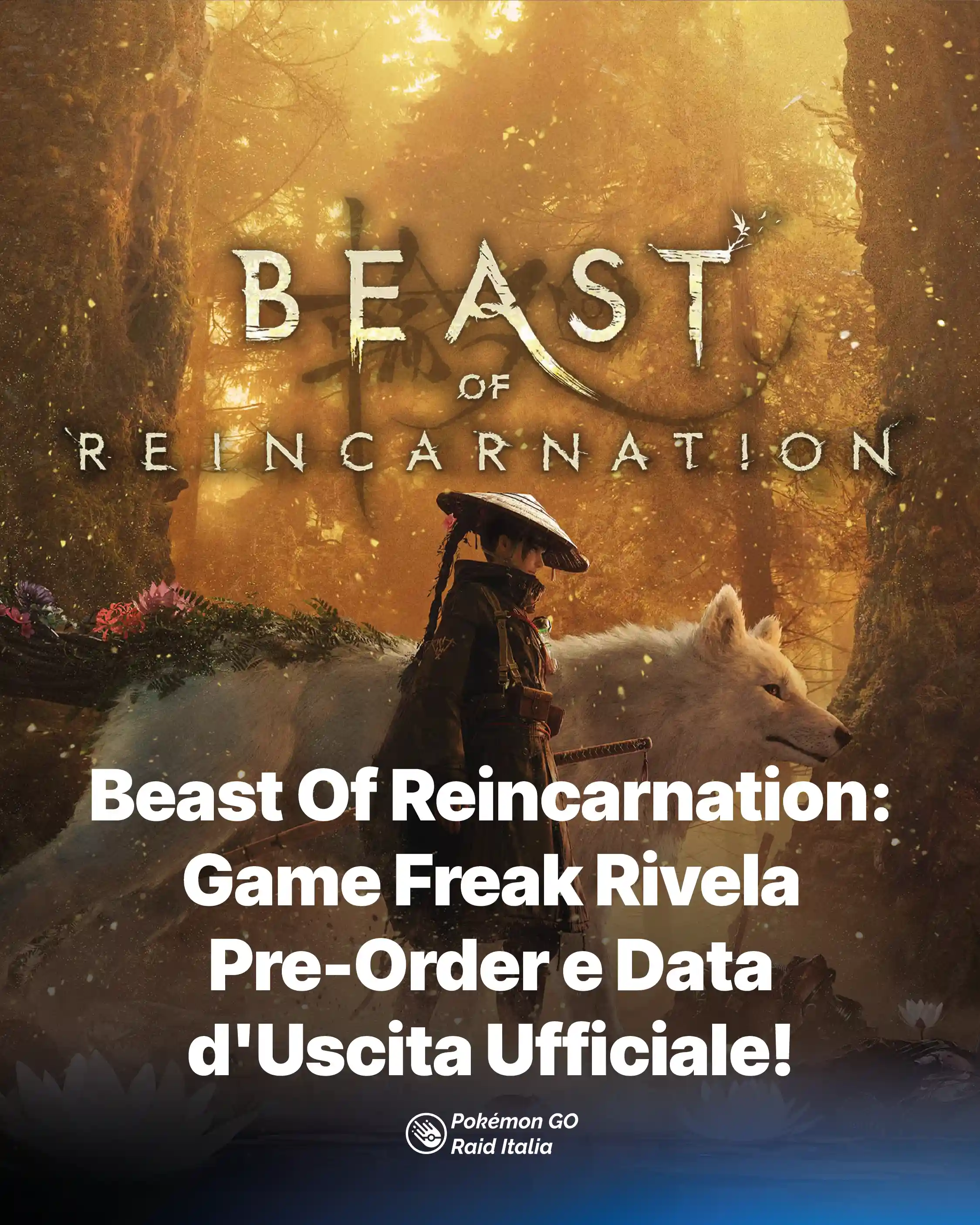 Beast Of Reincarnation: Game Freak Rivela Pre-Order e Data d'Uscita Ufficiale!