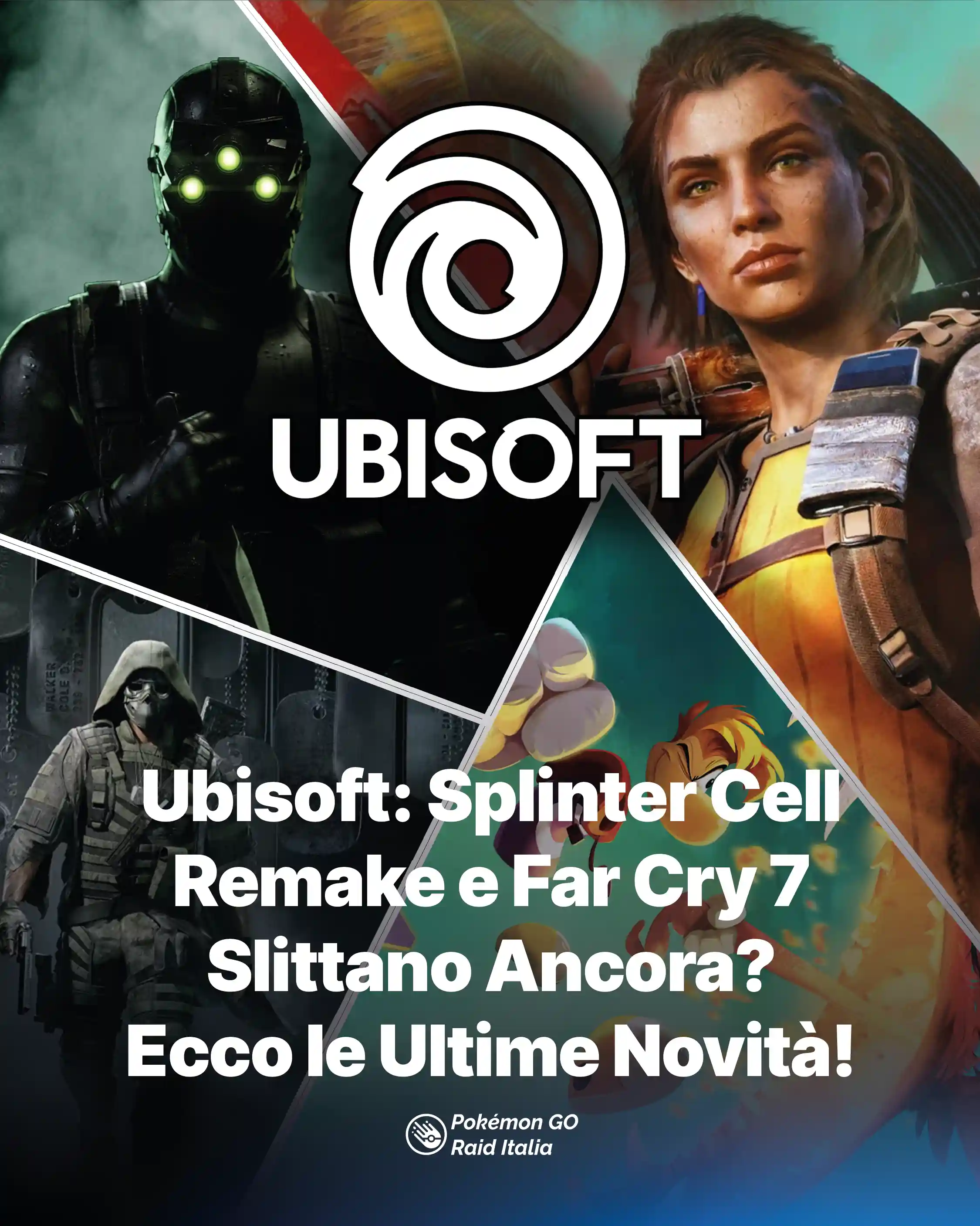 Ubisoft: Splinter Cell Remake e Far Cry 7 Slittano Ancora? Ecco le Ultime Novità!