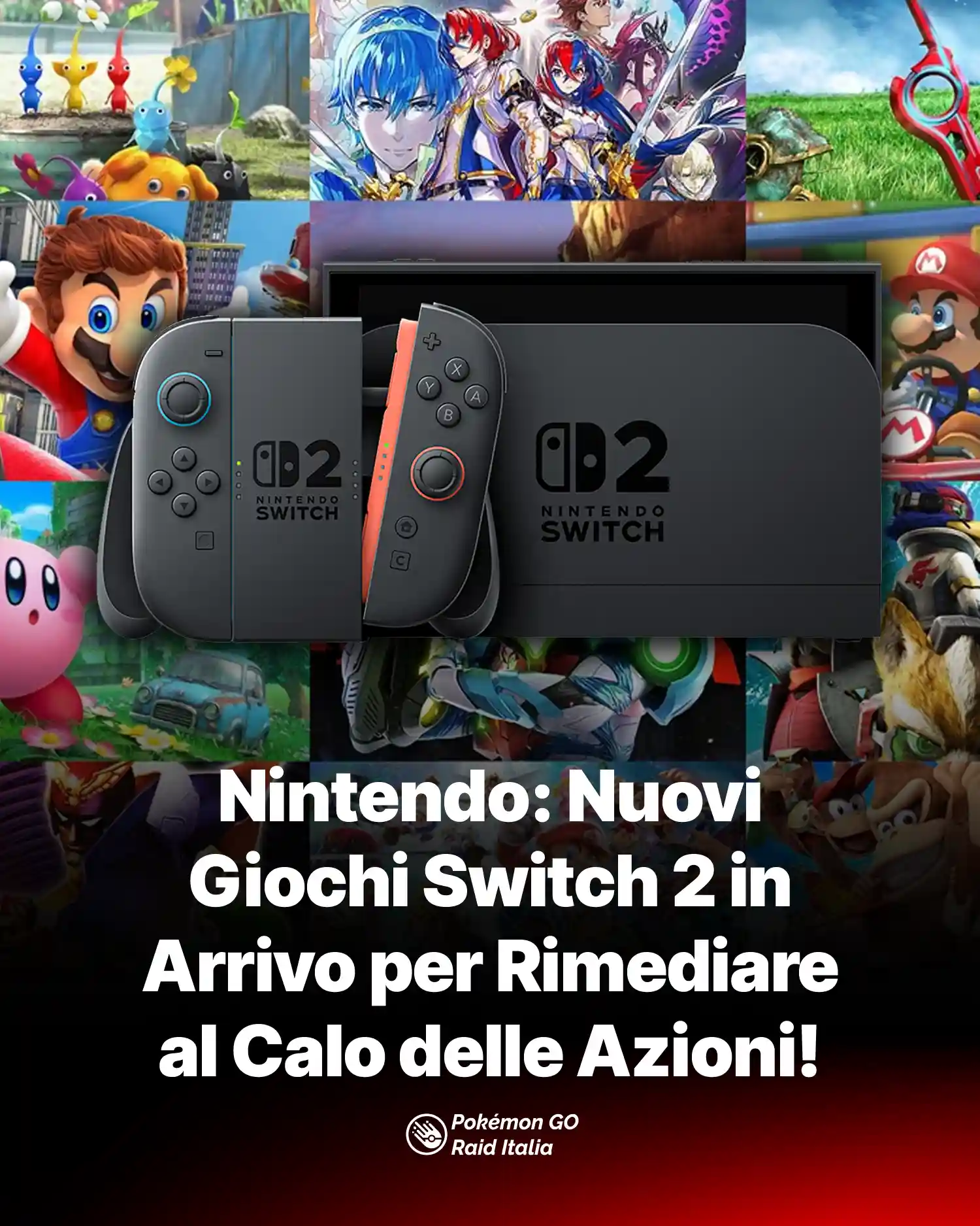 Nintendo: Nuovi Giochi Switch 2 in Arrivo per Rimediare al Calo delle Azioni!