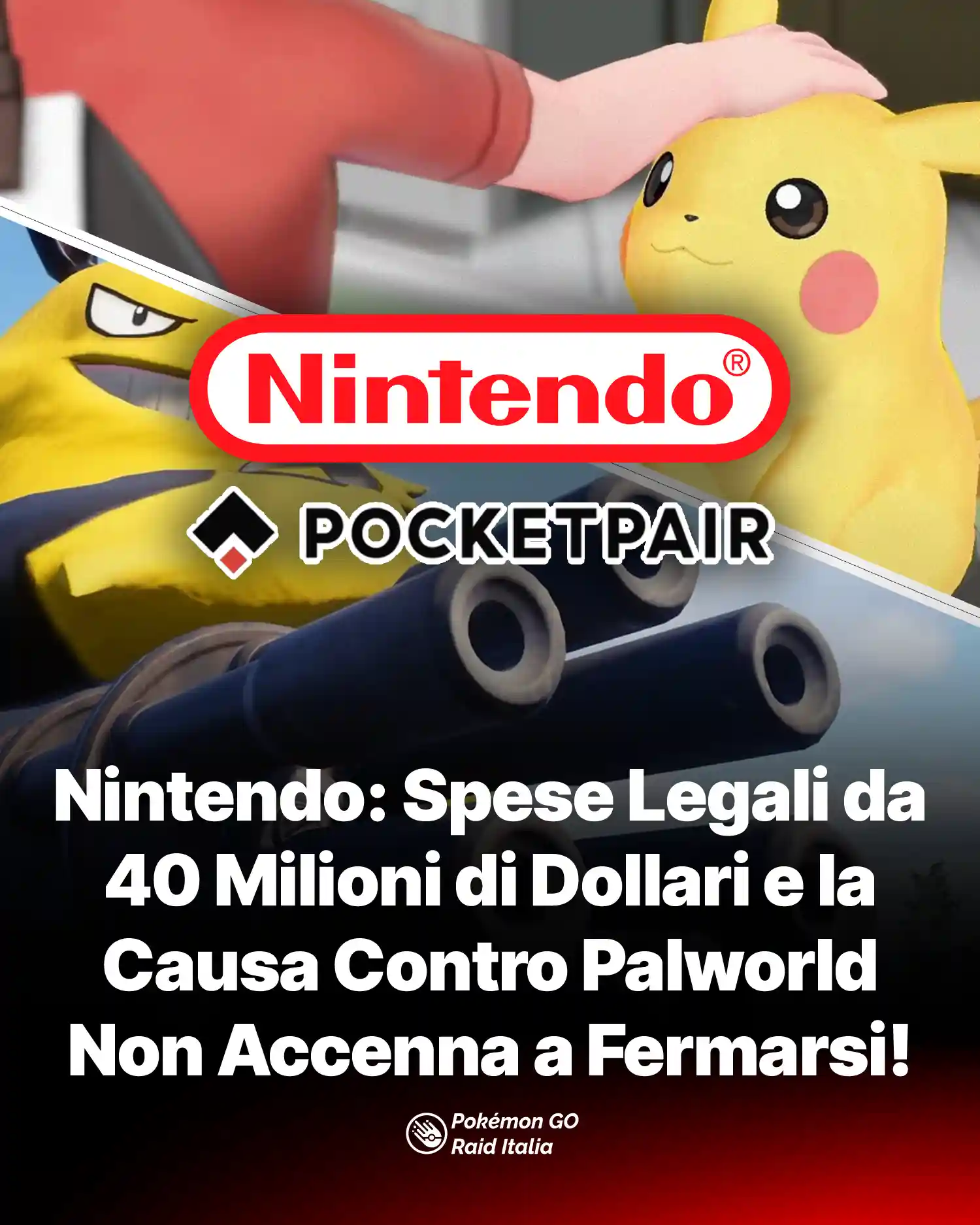 Nintendo: Spese Legali da 40 Milioni di Dollari e la Causa Contro Palworld Non Accenna a Fermarsi!