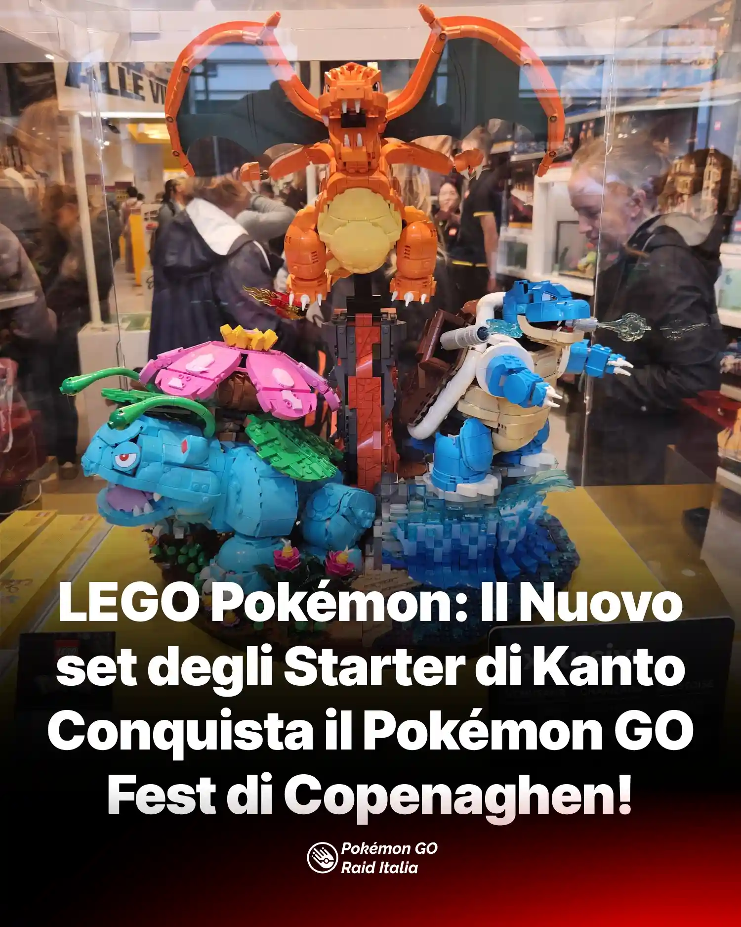 LEGO Pokémon: Il Nuovo set degli Starter di Kanto Conquista il Pokémon GO Fest di Copenaghen!