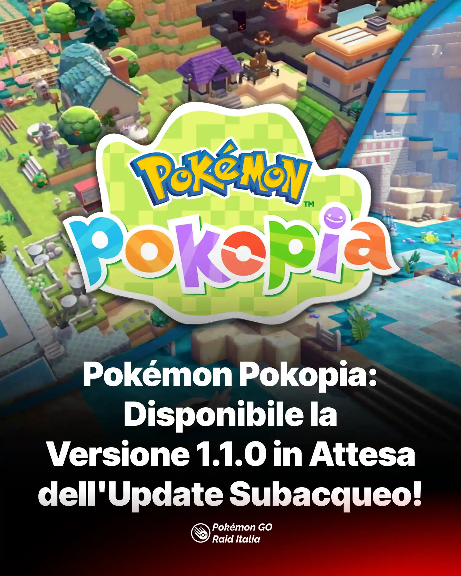 Pokémon Pokopia: Disponibile la Versione 1.1.0 in Attesa dell'Update Subacqueo!