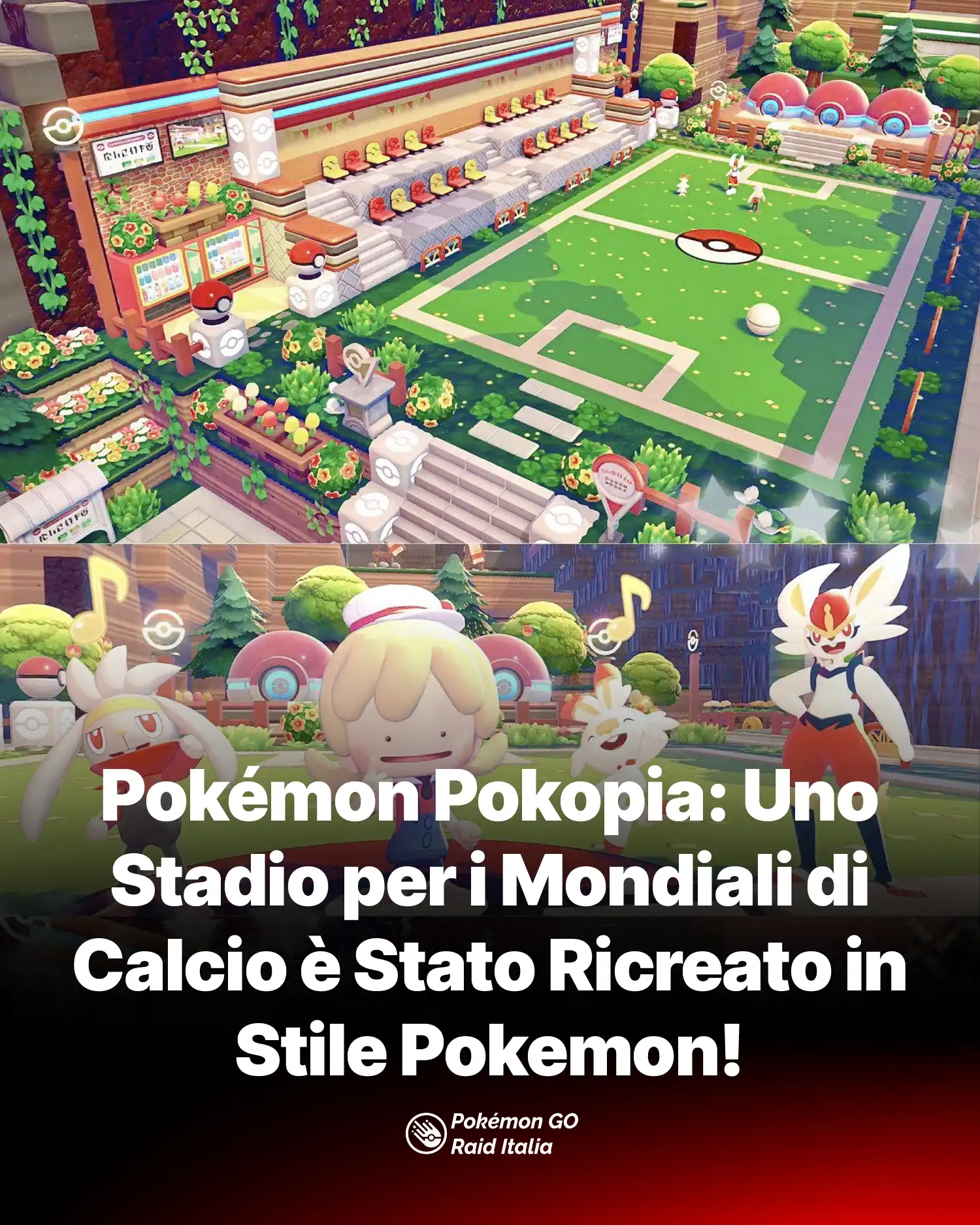 Pokémon Pokopia: Uno Stadio per i Mondiali di Calcio è Stato Ricreato in Stile Pokemon!
