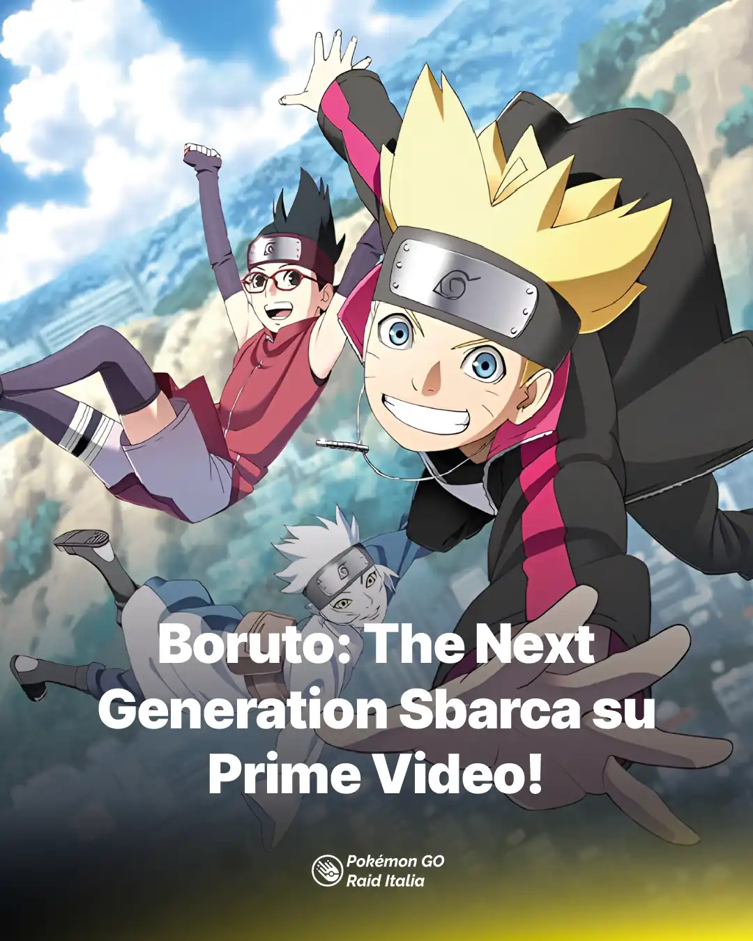 Boruto: The Next Generation Sbarca su Prime Video!