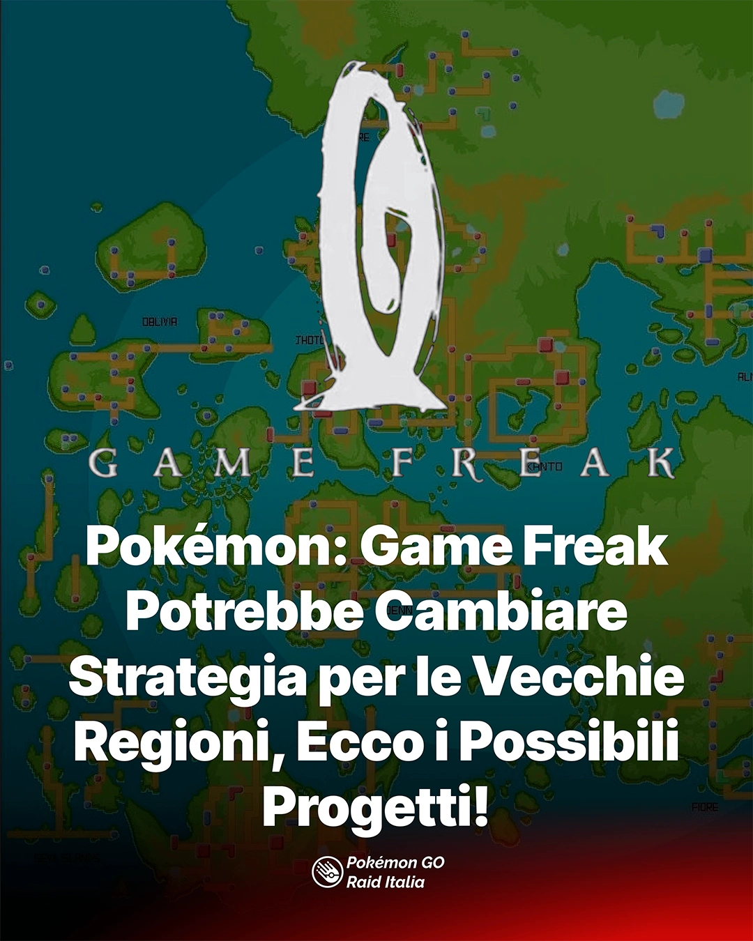 Pokémon: Game Freak Potrebbe Cambiare Strategia per le Vecchie Regioni, Ecco i Possibili Progetti!