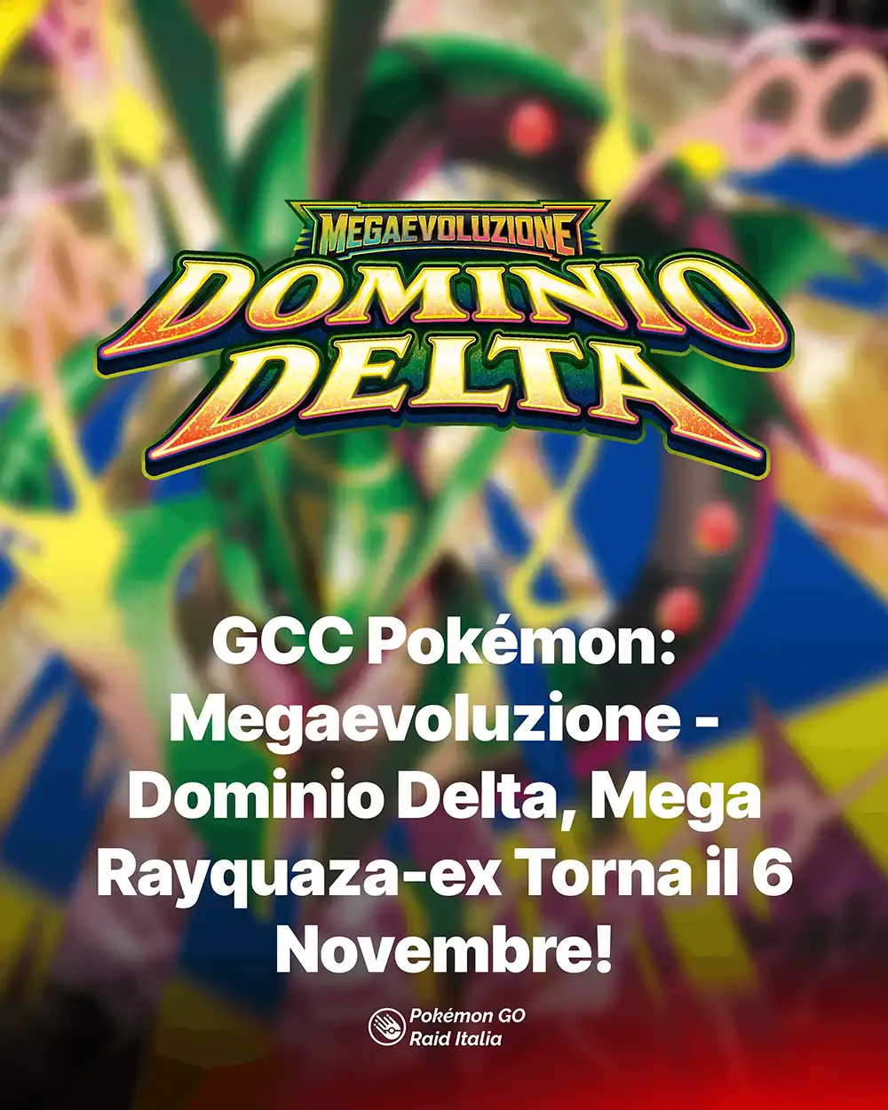GCC Pokémon: Megaevoluzione - Dominio Delta, Mega Rayquaza-ex Torna Il 6 Novembre!