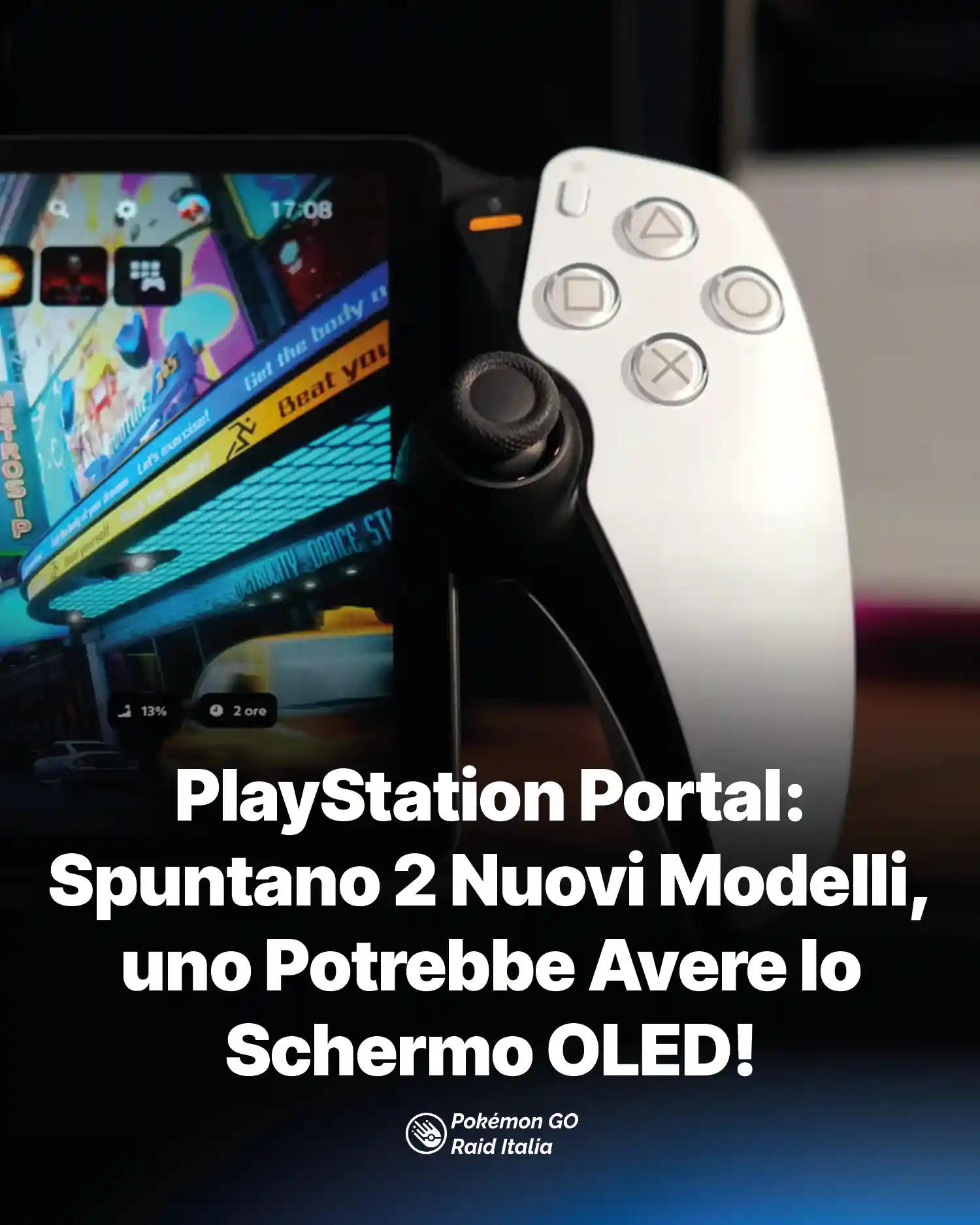 PlayStation Portal: Spuntano 2 Nuovi Modelli, uno Potrebbe Avere lo Schermo OLED!